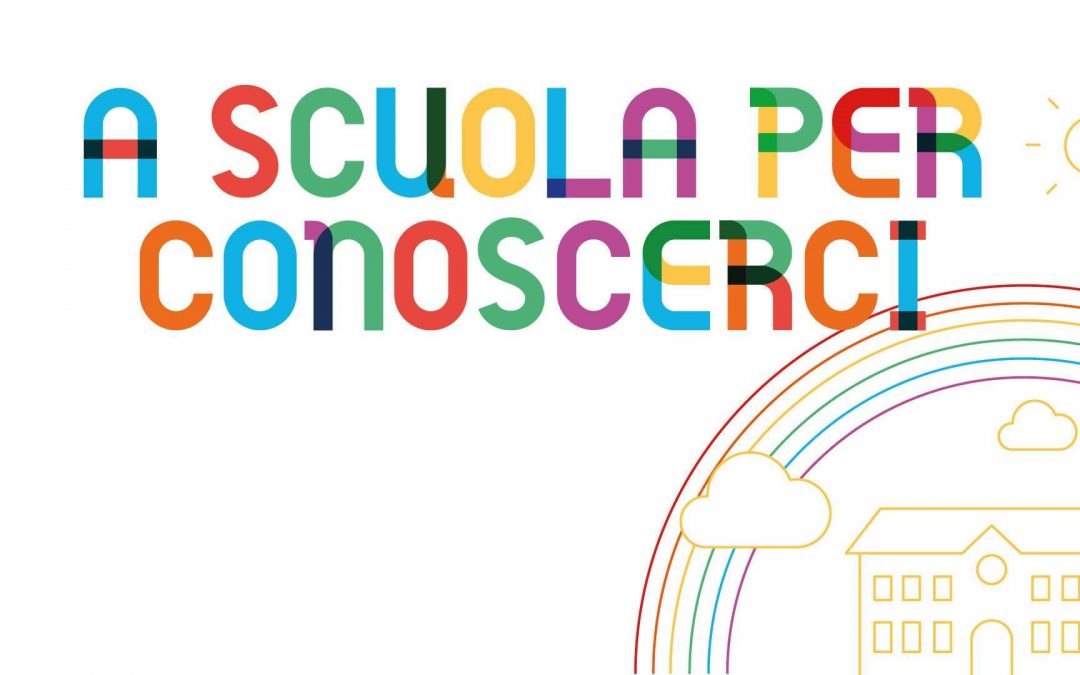 A scuola per conoscerci: incontro finale 2018